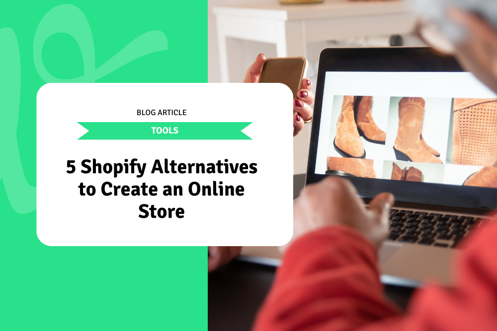5 Shopify Alternatives to Create an Online Store
